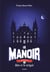 Le manoir saison 1, Tome 06 - Alec et le strigoï