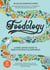 Foodology - A food-lover's guide to digestive health and happiness from the SUNDAY TIMES BESTSELLING AUTHOR