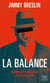 La balance - Grandeur et décadence d'un gangster