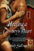 Healing a Cowboy's Heart - Cowboy Dreamin', #2