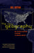 The New Geography - How the Digital Revolution Is Reshaping the American Landscape