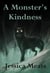 A Monster's Kindness