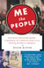 Me the People - One Man's Selfless Quest to Rewrite the Constitution of the United States of America