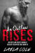 An Outlaw Rises - Bundle - Desert Reapers MC, #8
