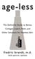 Age-less - The Definitive Guide to Botox, Collagen, Lasers, Peels, and Other Solutions for Flawless Skin