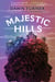 Majestic Hills - A Novel