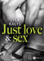 Just Love & Sex