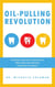 Oil-Pulling Revolution - The Natural Approach to Dental Care, Whole-Body Detoxification and Disease Prevention