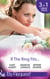 If The Ring Fits… - Ballroom to Bride and Groom / A Bride for the Maverick Millionaire / Promoted: Secretary to Bride!