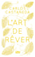 L'Art de rêver