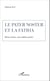 Le Pater Noster et la Fatiha - Deux textes, une même prière