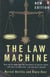 The Law Machine