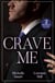 Crave Me - His Pregnant Enemy Bride (Greek Rivals) / Unwrapping His Forbidden Assistant
