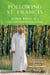 Following St. Francis - John Paul II's Call for Ecological Action