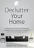 Declutter your Home: Simple Step-by-Step Decluttering Strategies on How to Declutter and Organize to De-Stress and Simplify your Life - Decluttering and Organizing, #1