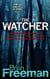 The Watcher (Jonathan Stride Book 4) - A fast-paced Minnesota murder mystery
