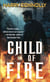 Child of Fire - A Twenty Palaces Novel