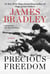 Precious Freedom - A Novel