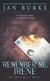 Remember Me, Irene - An Irene Kelly Mystery