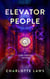 Elevator People: A Time Travel Novel