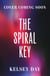 The Spiral Key - Pretty Little Liars meets Holly Jackson in this addictive, deadly game-filled thriller
