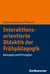 Interaktionsorientierte Didaktik der Frühpädagogik - Konzepte und Prinzipien