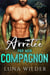 Arrêtée par mon compagnon - Twisted Oak Pack: First Responders, #1