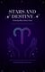 Stars and Destiny: Knowing More About Aries - Stars and Destiny, #2