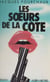Les sœurs de la côte