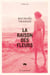 La raison des fleurs