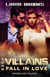 Even Villains Fall In Love - Heroes and Villains