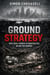 Ground Strategy