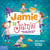 Jamie Is Jamie - A Book About Being Yourself and Playing Your Way