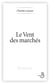 Le vent des marchés