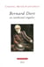 Bernard Dort - Un intellectuel singulier