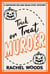 Trick or Treat Murder - A Reporter Roland Bean Cozy Mystery, #4