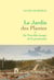 Le Jardin des Plantes - ou De l'horrible danger de la promenade