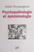 Psychopathologie et épistémologie