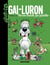 Gai-Luron - Tome 10 - Gai-Luron tire une tronche pas possible