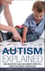 Autism Explained: How an Autistic Child Can Learn to Thrive in a World That Doesn't Understand