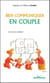 Bien communiquer en couple