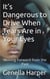 It's Dangerous to Drive When Tears Are in Your Eyes