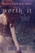 Worth It - Forbidden Men, #6
