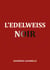 L'Edelweiss noir