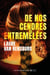 De nos cendres entremêlées : thriller psychologique 2025