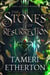 The Stones of Resurrection - Song of the Swords, #1