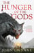 The Hunger of the Gods - Book Two of the Bloodsworn Saga