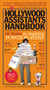 The Hollywood Assistants Handbook - 86 Rules for Aspiring Power Players