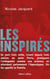 Les inspirés