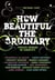 How Beautiful the Ordinary - Twelve Stories of Identity